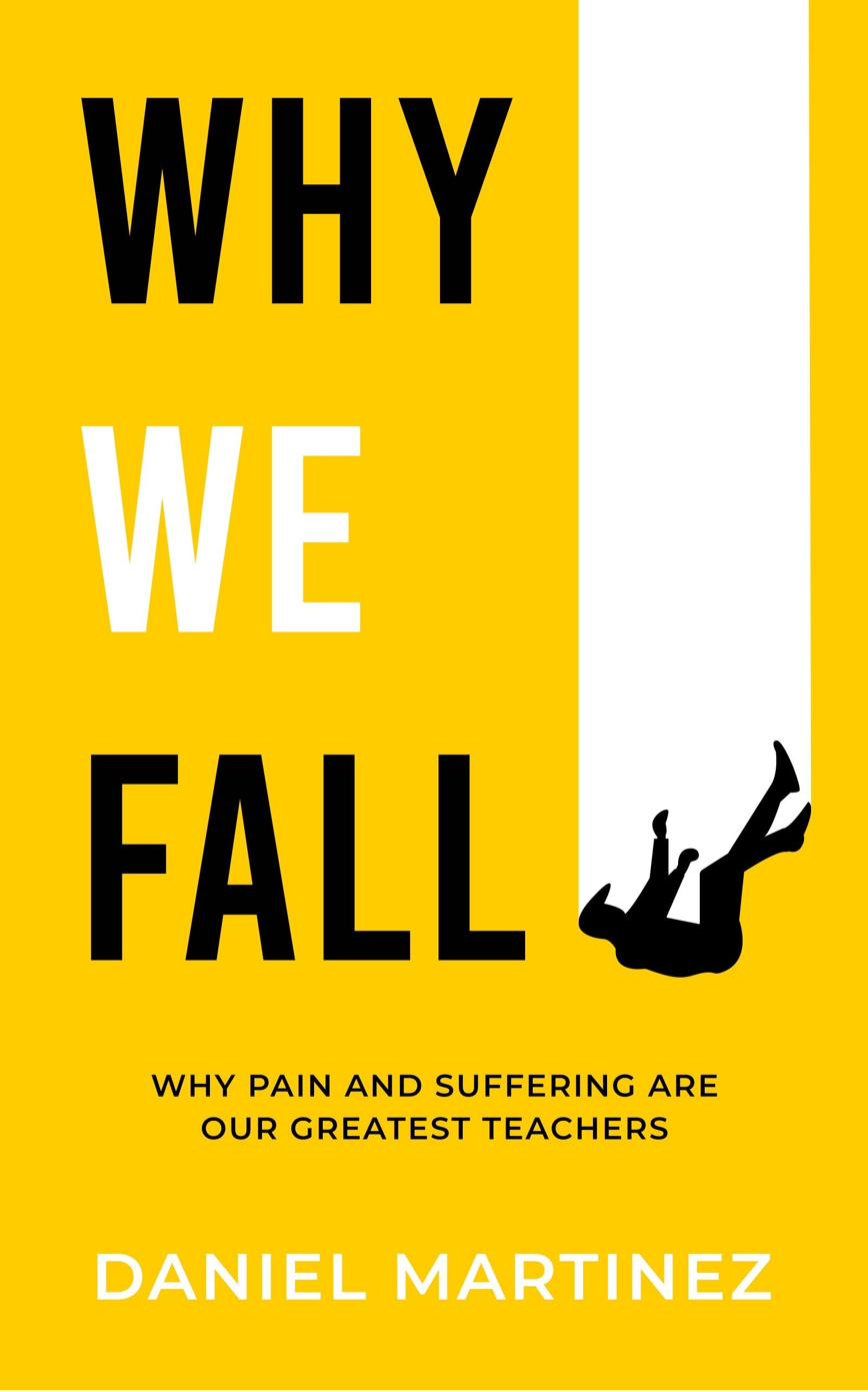 Why We Fall by Daniel Martinez, hardcover edition